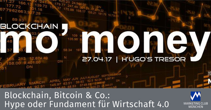 Blockchain, Bitcoin & Co: Hype oder Fundament für Wirtschaft 4.0
